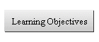 Learning Objectives
